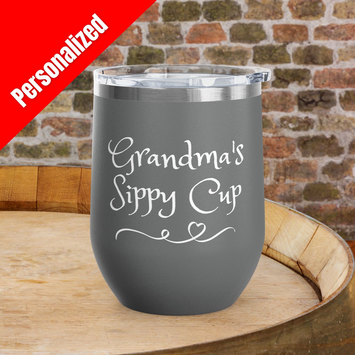 Grandma's Sippy Cup Personalized 12 oz Wine Tumbler