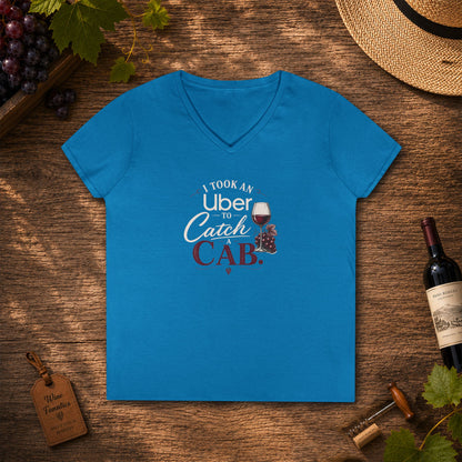 I Took An Uber To Catch A CAB Ladies V-Neck Tee