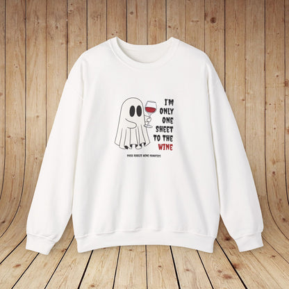 One Sheet To The Wine Sweatshirt