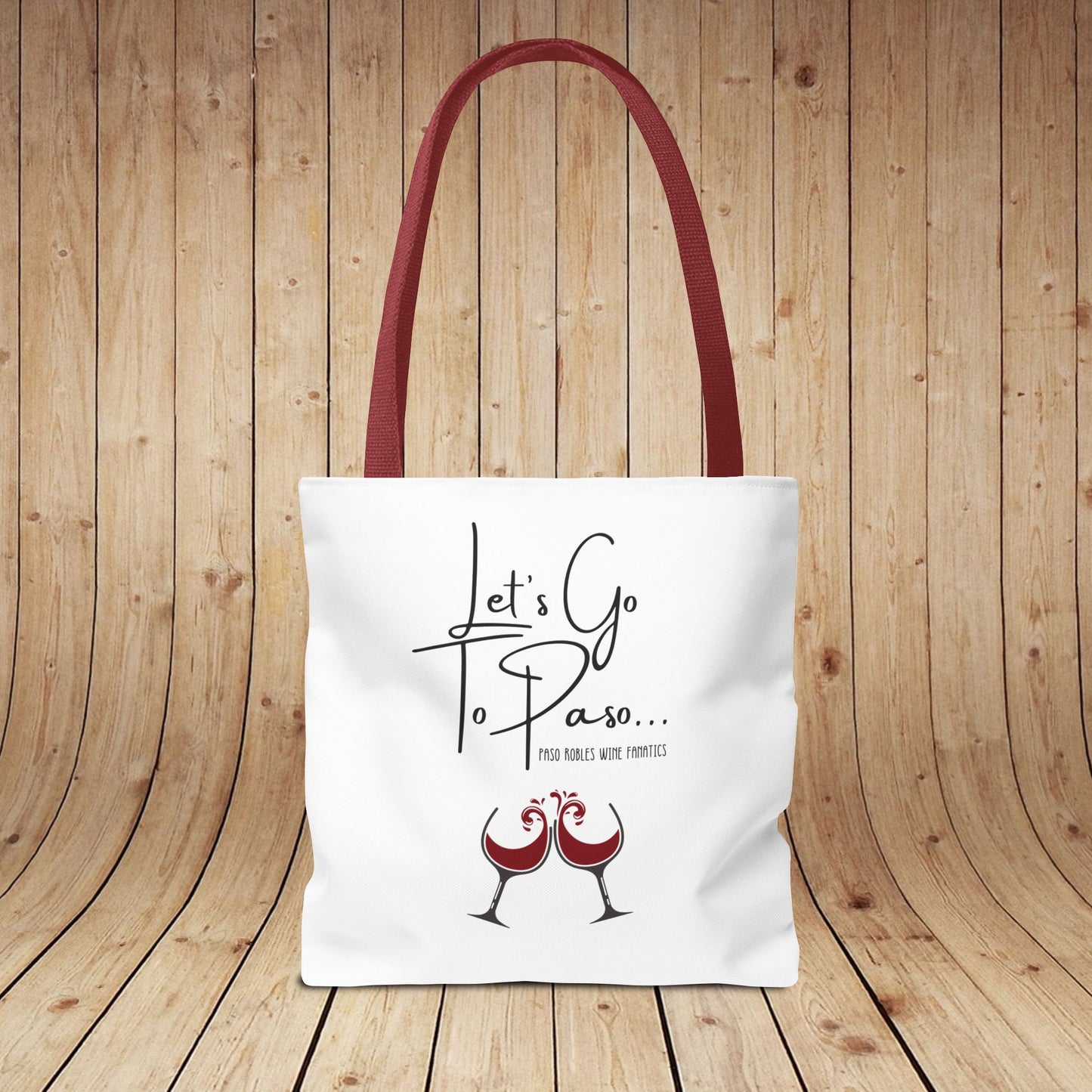 Let's Go To Paso Tote Bag