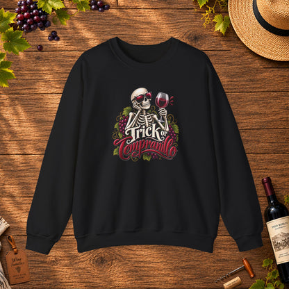 Trick Or Tempranillo Sweatshirt