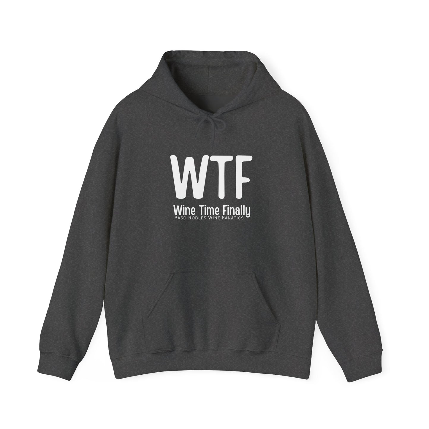 WTF Wine Tasting Finally Hoodie