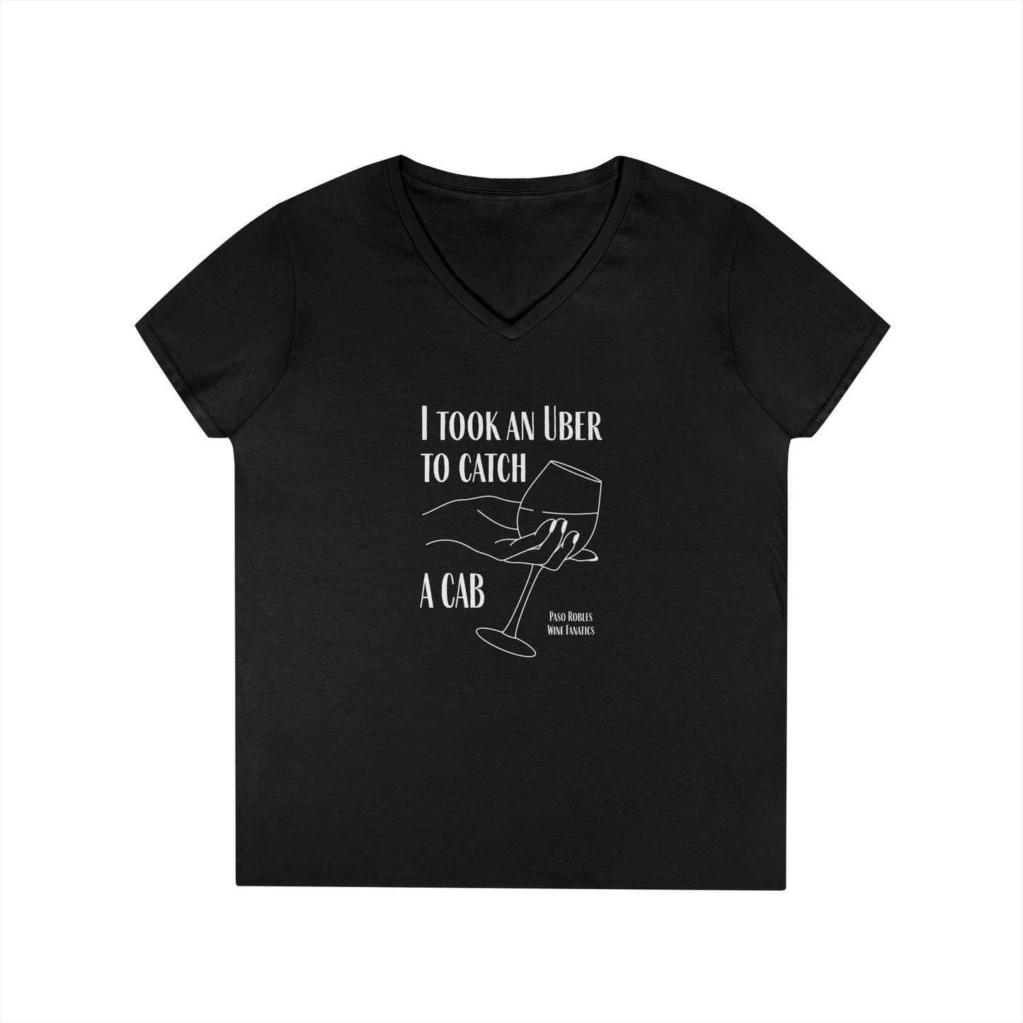 I Took An Uber To Catch A CAB Ladies V-Neck Tee