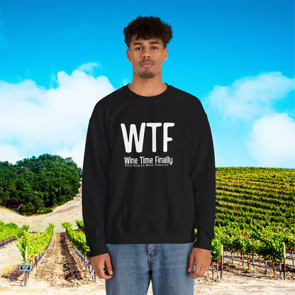 WTF Wine Tasting Finally Sweatshirt
