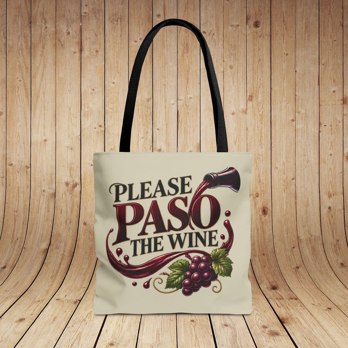 Please Paso The Wine Personalized Tote Bag