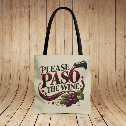 Please Paso The Wine Personalized Tote Bag