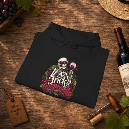 Trick Or Tempranillo Hoodie