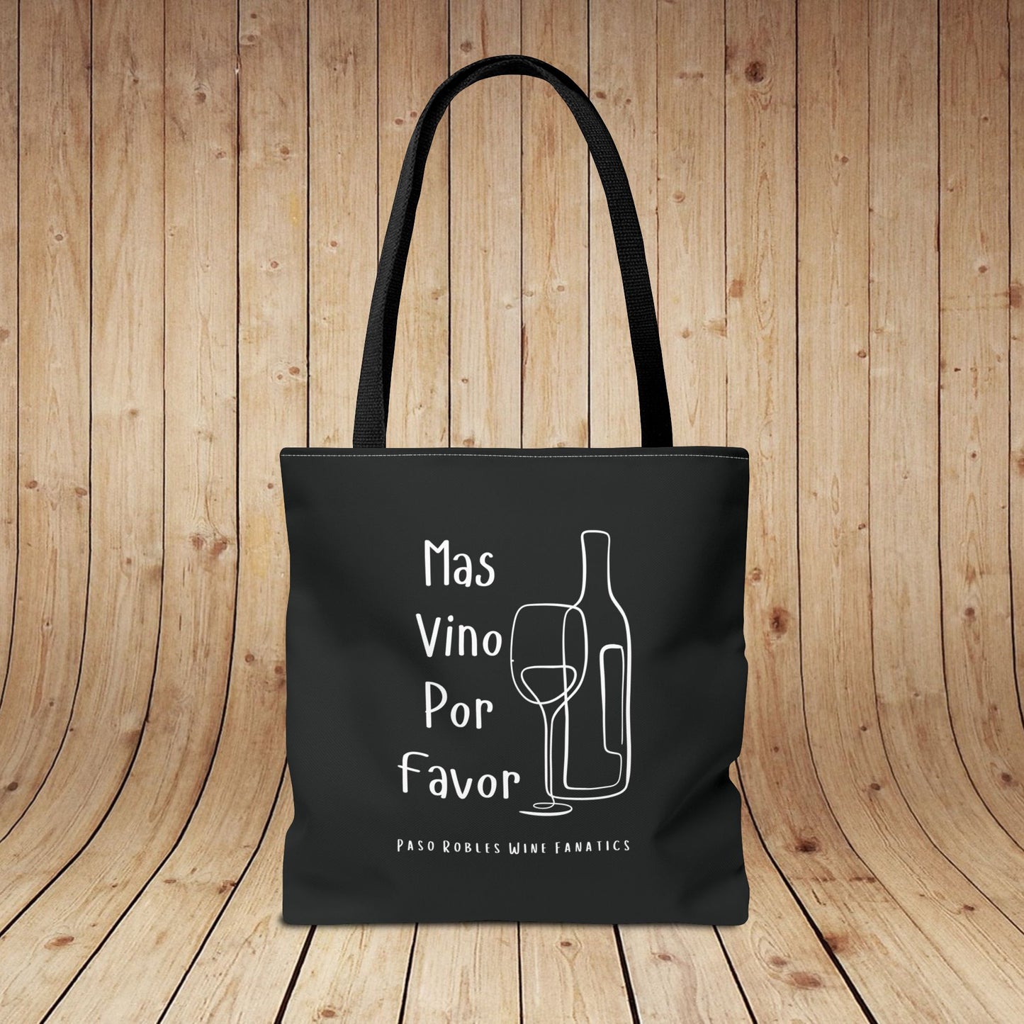 Mas Vino Por Favor Tote Bag
