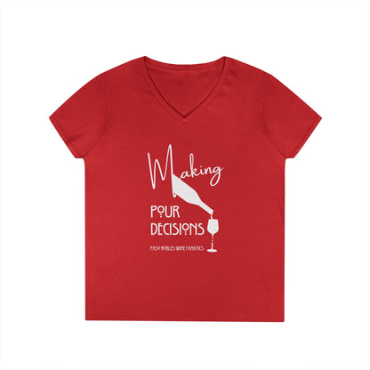 Making Pour Decisions Ladies' V-Neck Tee
