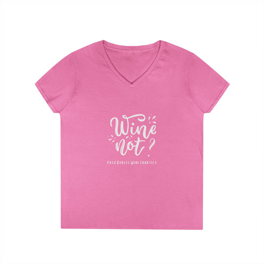 Wine Not? Ladies V-Neck Tee