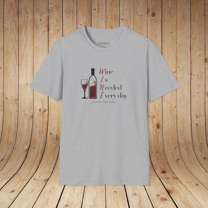 WINE Is Needed Everyday Unisex Softstyle T-Shirt