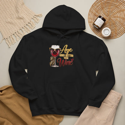 Age Gets Better With Wine Hoodie