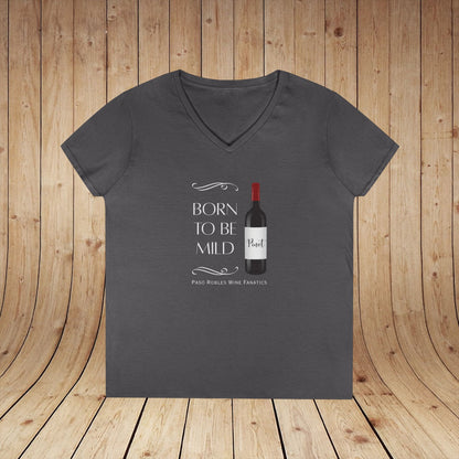 Born To Be Mild ladies V-Neck Tee
