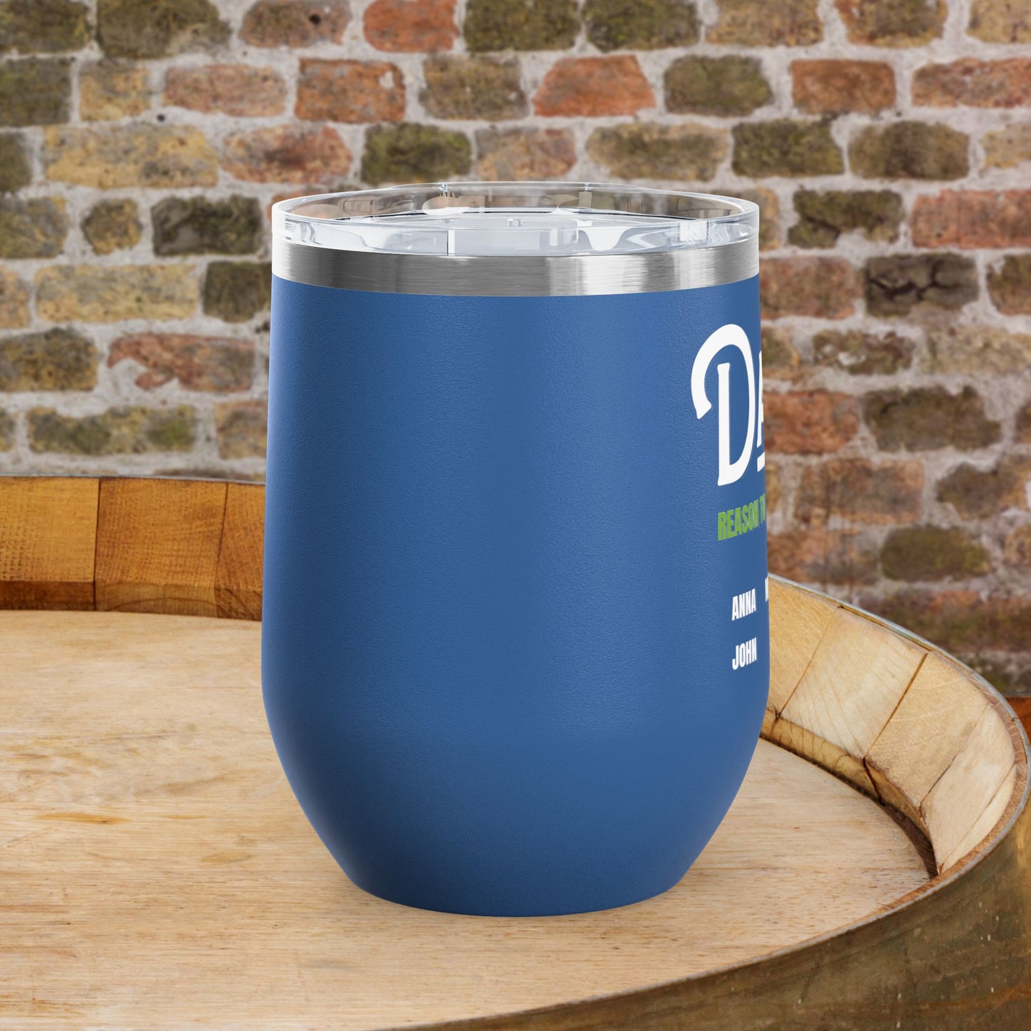 Dad's Reason To Wine Personalized Wine Tumbler