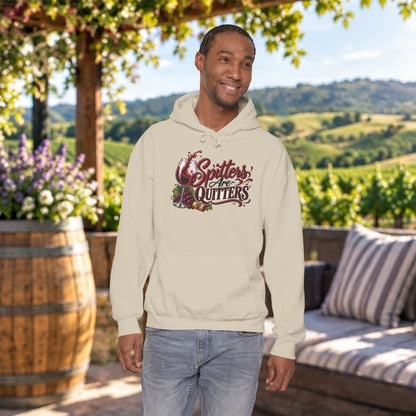 Spitters Are Quitters Hoodie