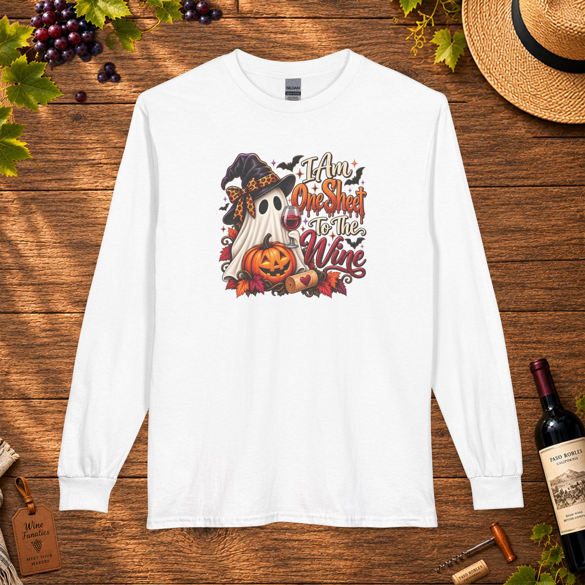 I Am One Sheet To The Wine Long Sleeve T-Shirt