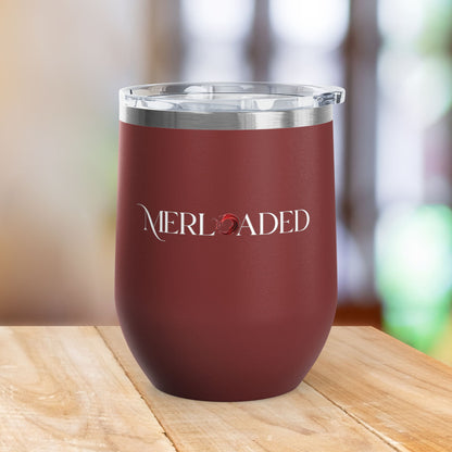 Merloaded 12oz Personalized Wine Tumbler