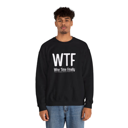 WTF Wine Tasting Finally Sweatshirt