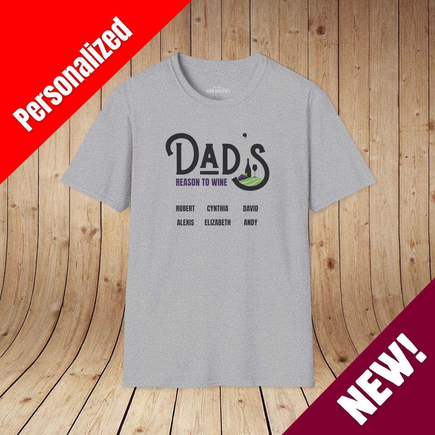 Dad's Reason To Wine Personalized T-Shirt