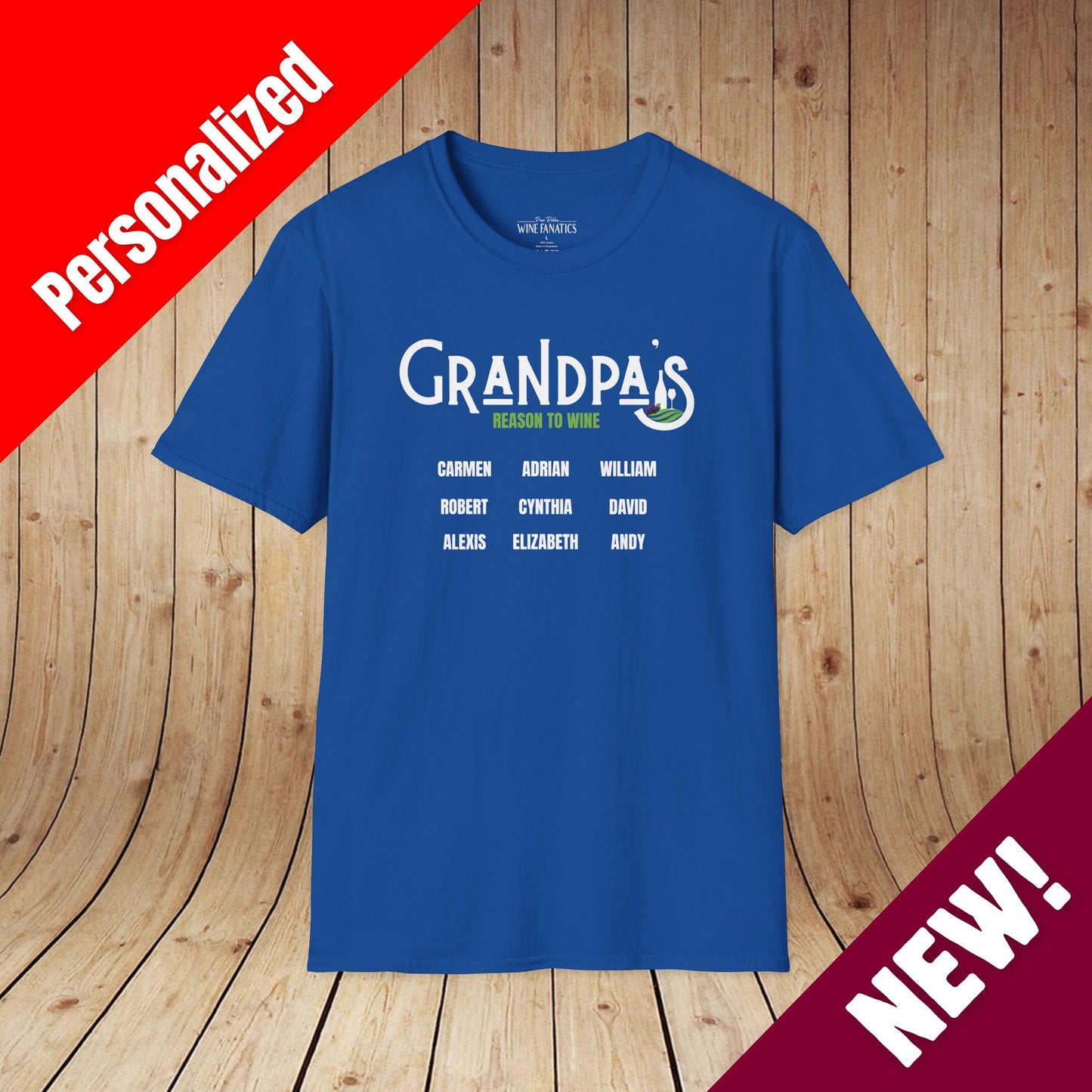 Grandpa's Reason To Wine Personalized T-Shirt