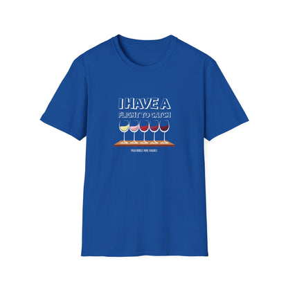 I Have A Flight To Catch Unisex Softstyle T-Shirt