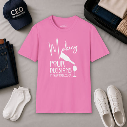Paso Robles - Making Pour Decisions Crewneck Tee