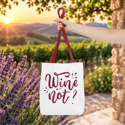 Copy of Wine Not? Tote Bag