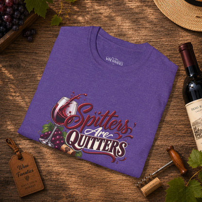 Spitters Are Quitters Crewneck T-Shirt