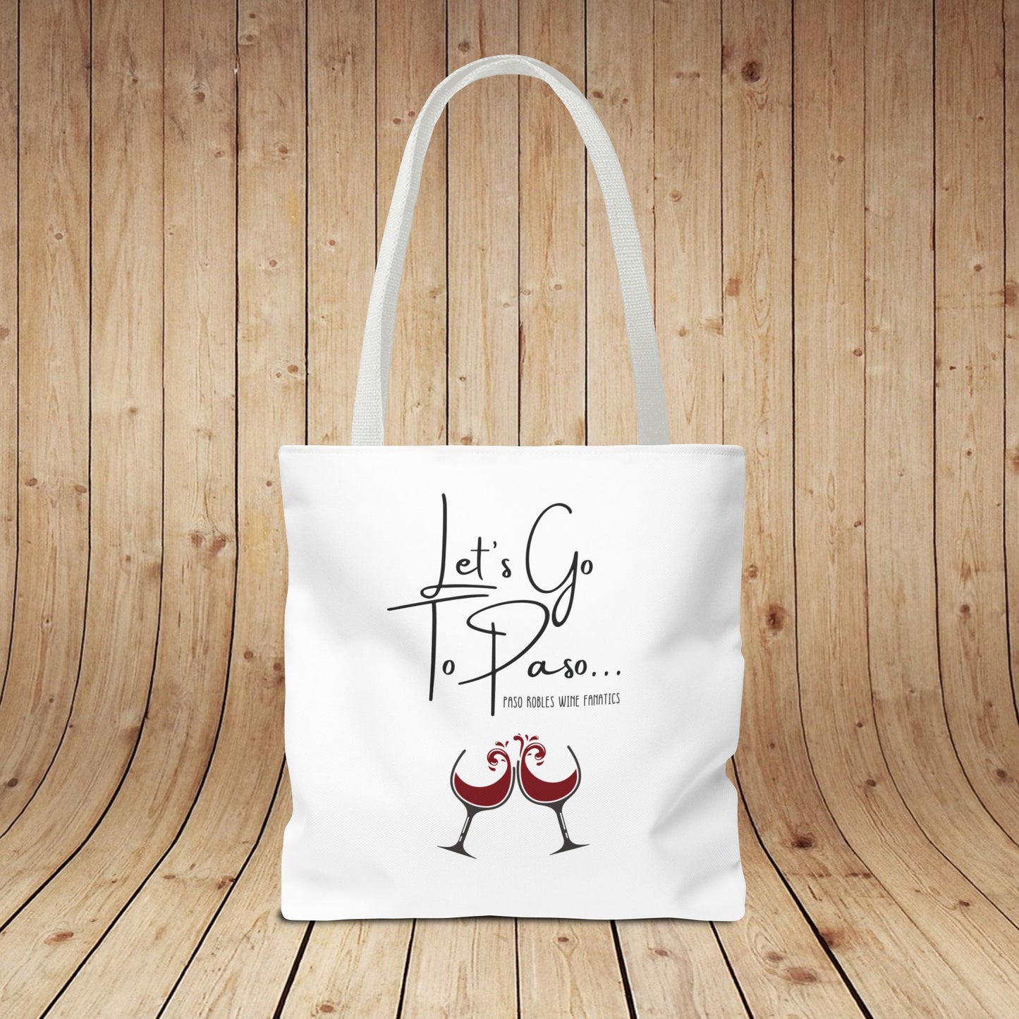 Let's Go To Paso Tote Bag