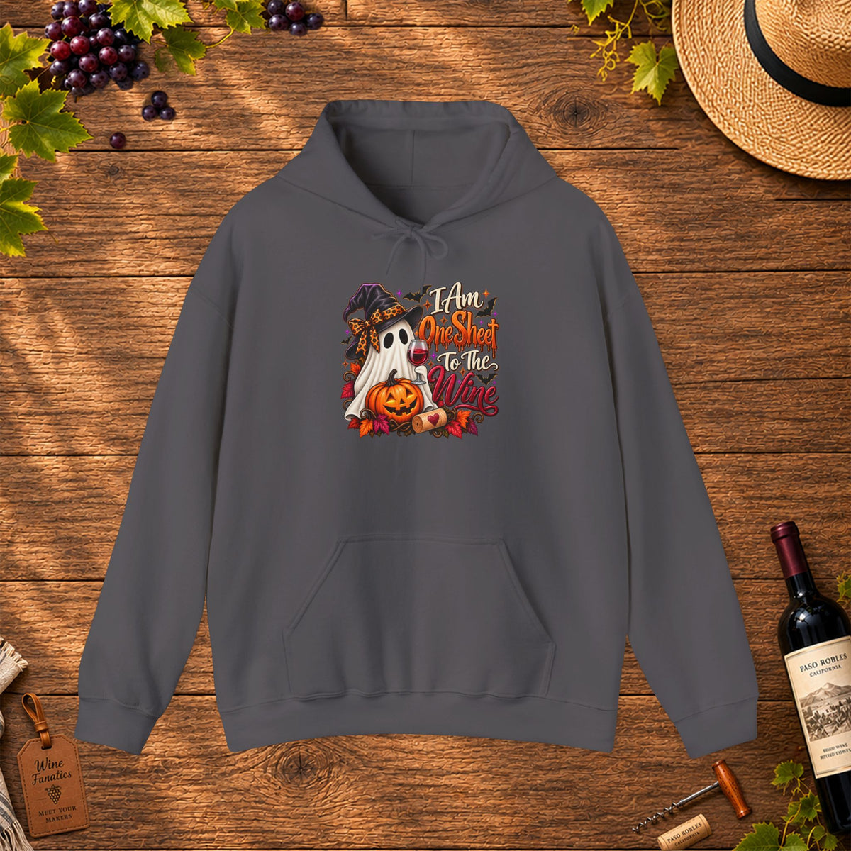 I Am One Sheet To The Wine Hoodie