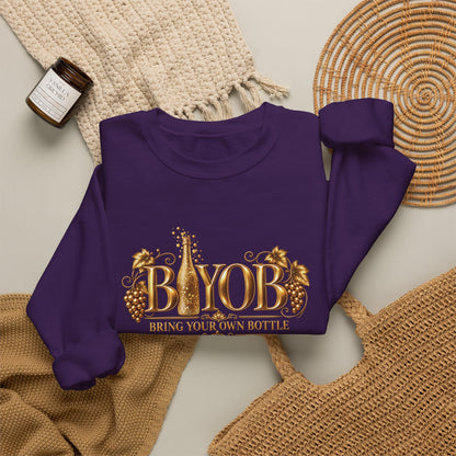 BYOB Bring Your Own Bottle Sweatshirt