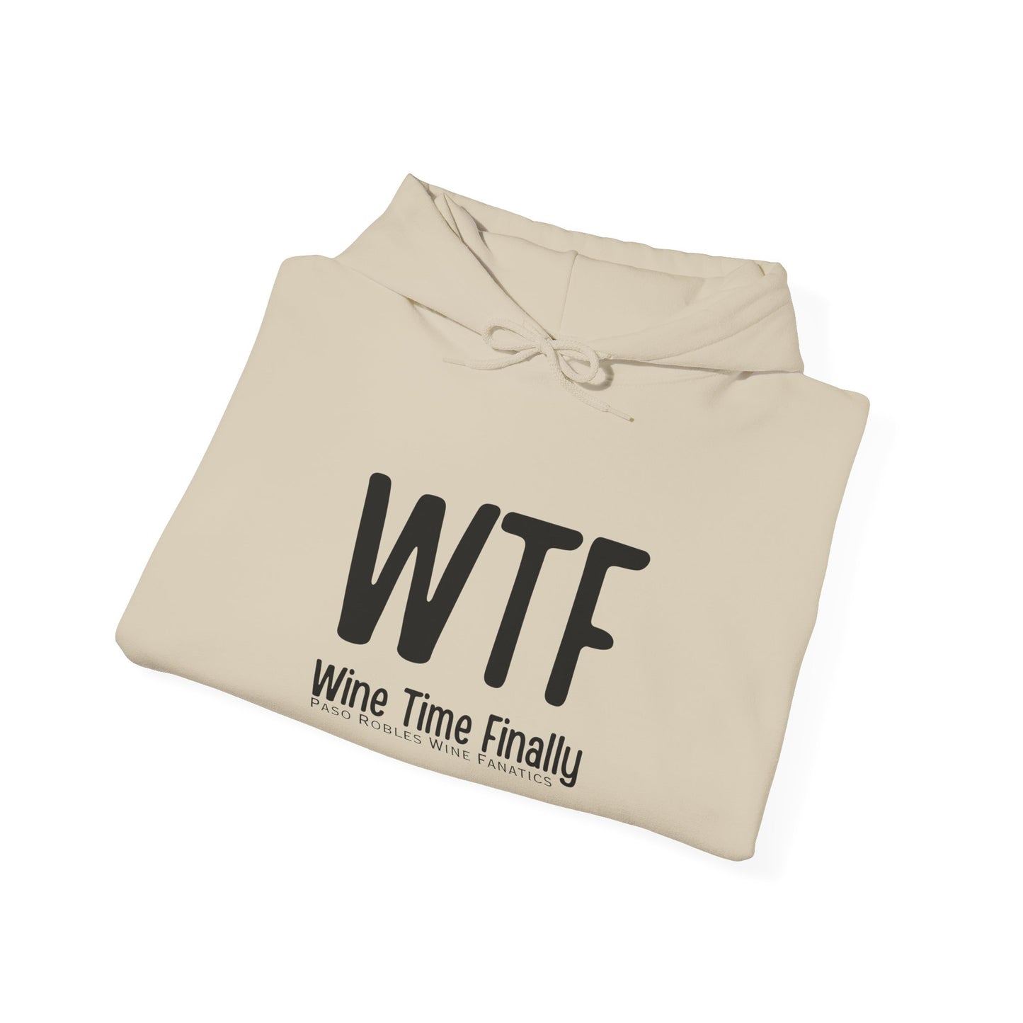 WTF Wine Tasting Finally Hoodie