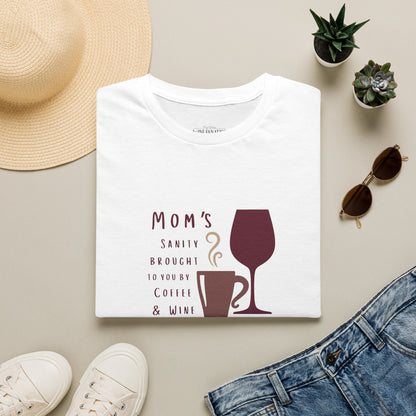 Mom's sanity brought to you by Coffee & Wine Crewneck Tee