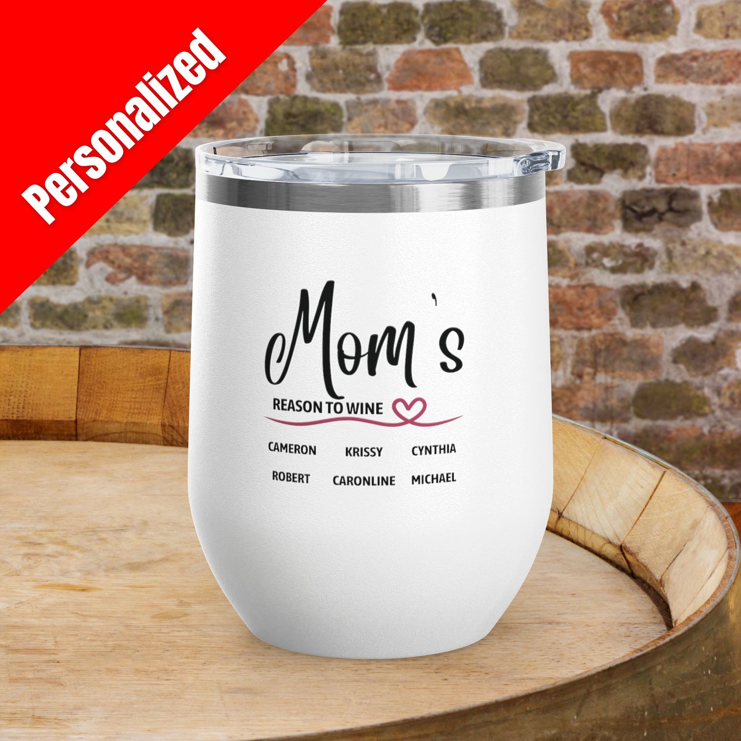 Mom's Reason To Wine Personalized 12oz Wine Tumbler