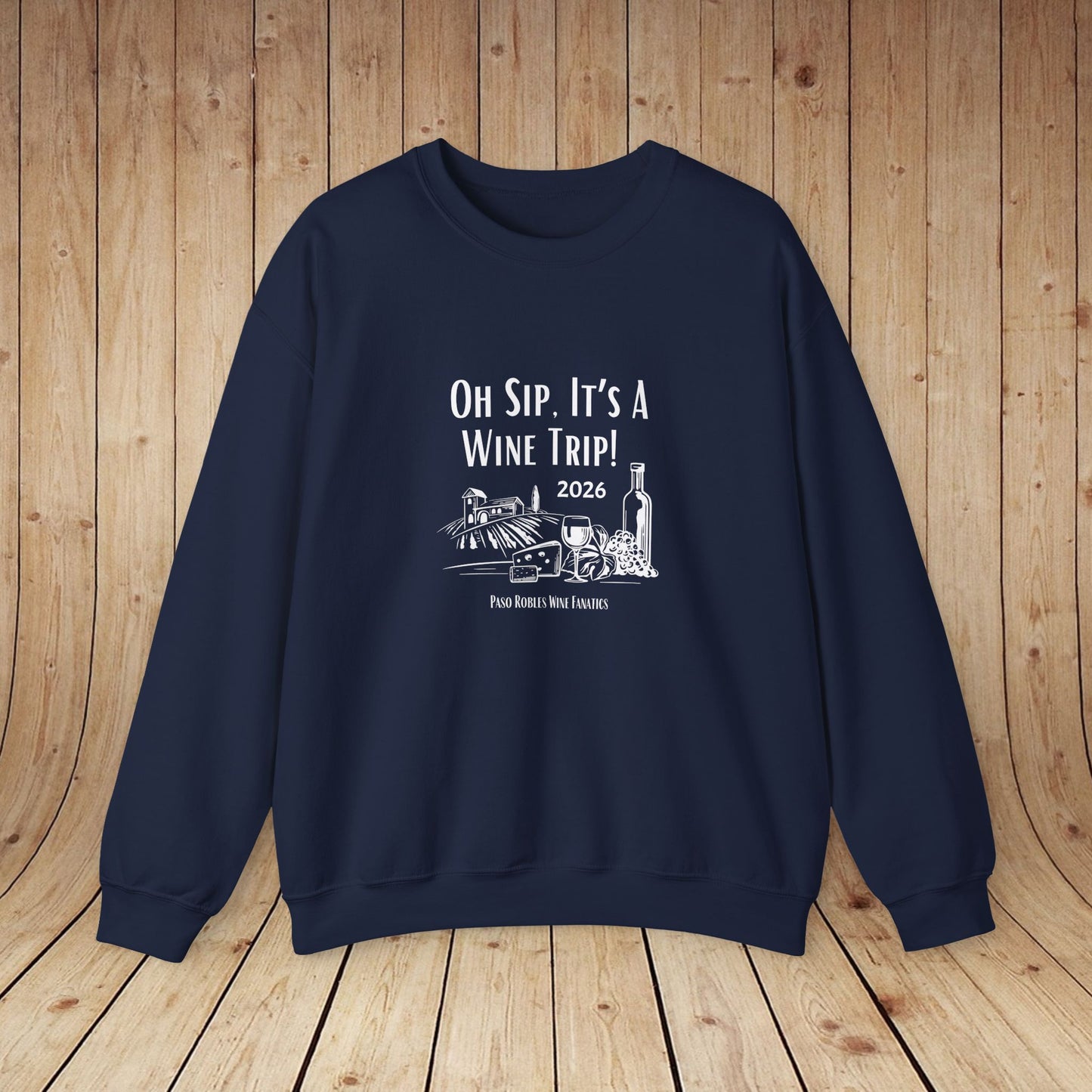 Oh Sip It's A Wine Trip Sweatshirt