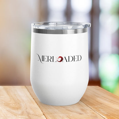 Merloaded 12oz Personalized Wine Tumbler