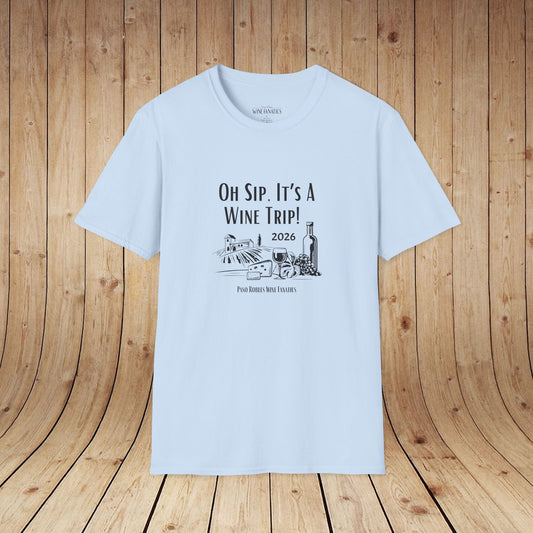 Oh Sip It's A Wine Trip Unisex Softstyle T-Shirt