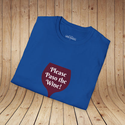 Please Paso The Wine Unisex Softstyle T-Shirt