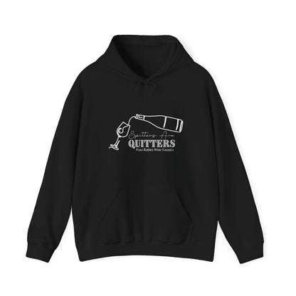 Spitters Are Quitters wine Hoodie