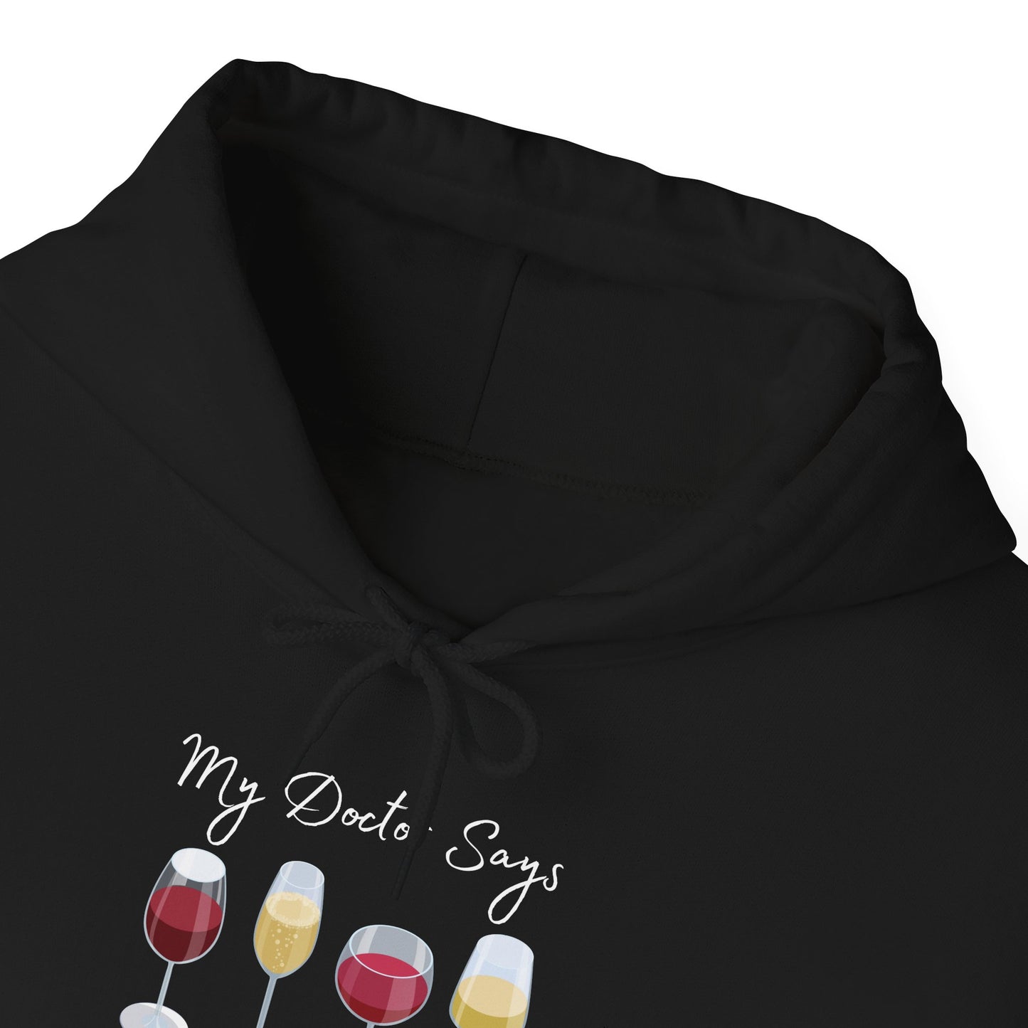 My Doctor Says I Need Glasses Hoodie