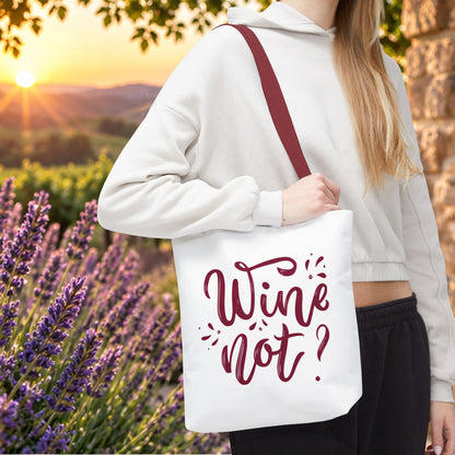 Copy of Wine Not? Tote Bag
