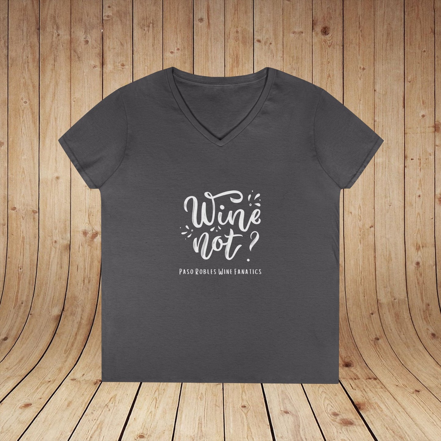 Wine Not? Ladies V-Neck Tee
