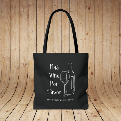 Mas Vino Por Favor Tote Bag