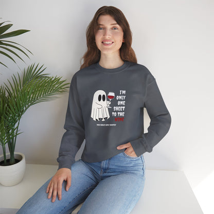 One Sheet To The Wine Sweatshirt