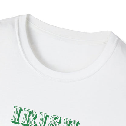 IRISH I Had Another Bottle of Wine Unisex Softstyle T-Shirt