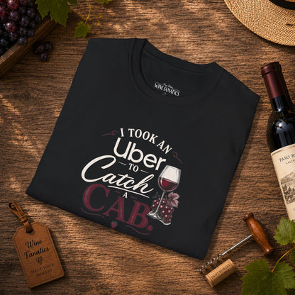 I Took An Uber To Catch A CAB Crewneck T-Shirt