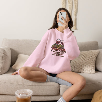 A Toast To Paso Robles Wine Fanatics Sweatshirt