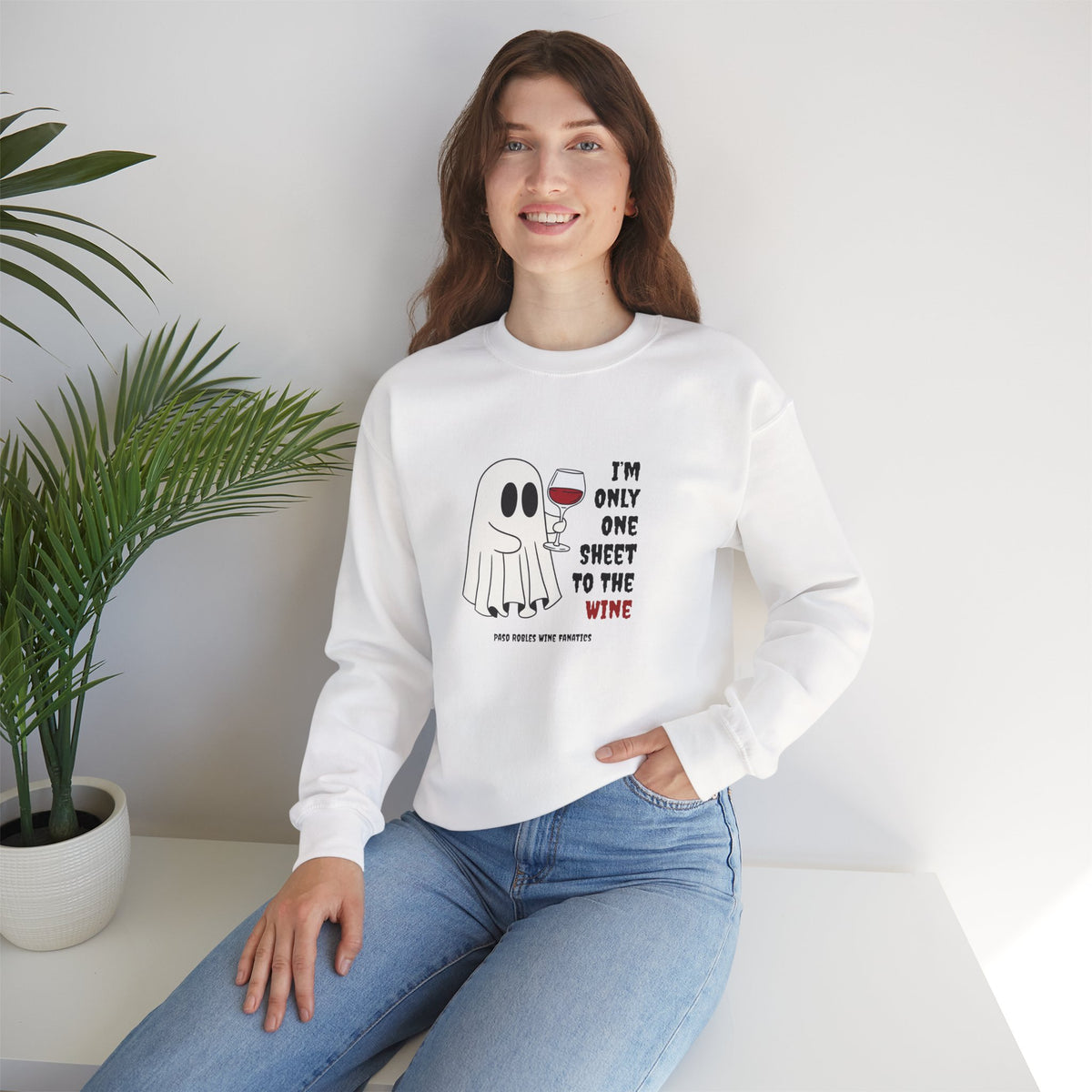 One Sheet To The Wine Sweatshirt