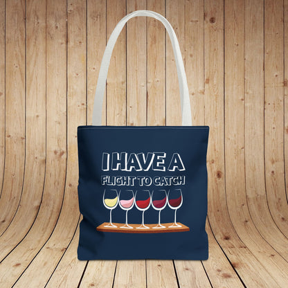 I Have A Flight To Catch Tote Bag
