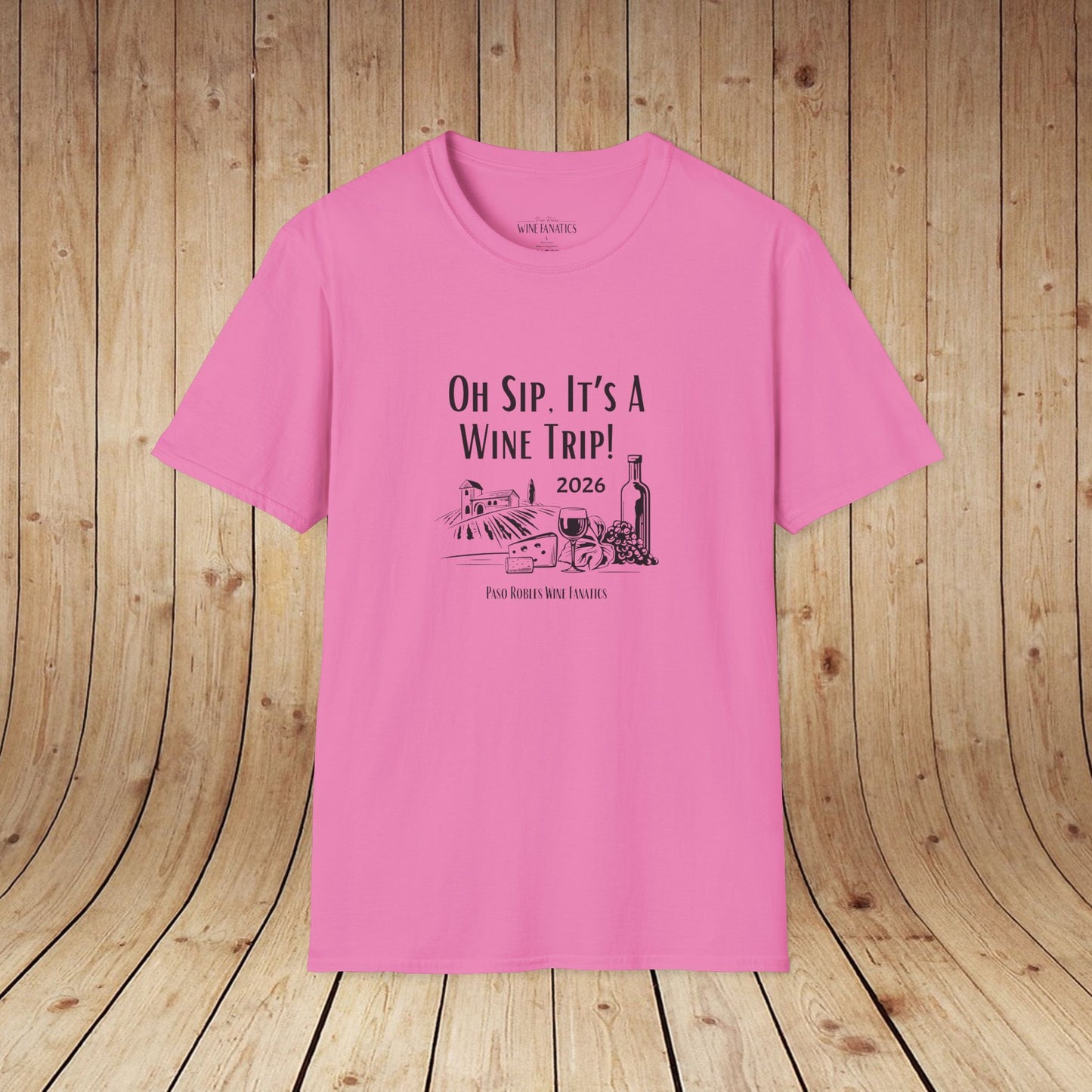 Oh Sip It's A Wine Trip Unisex Softstyle T-Shirt